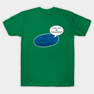 Blue Waffle "Look Me Up Sometime!" T-Shirt